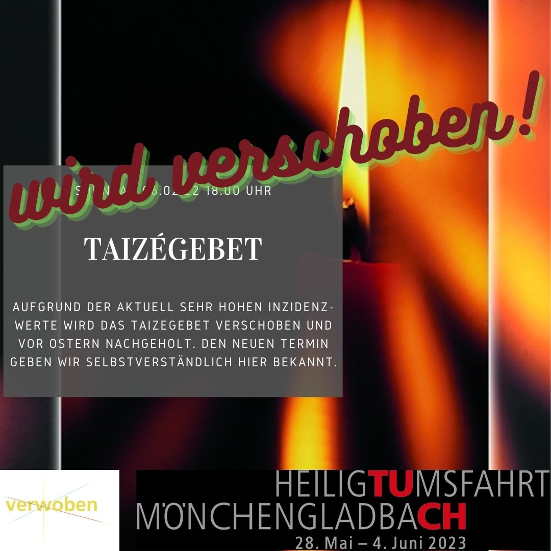 verschoben Taizégebet 6.2.22 Insta